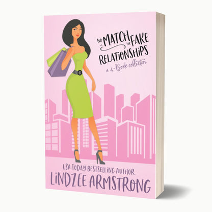 No Match for Fake Relationships 4-book collection by Lindzee Armstrong paperback omnibus, clean romantic comedy in the No Match for Love series