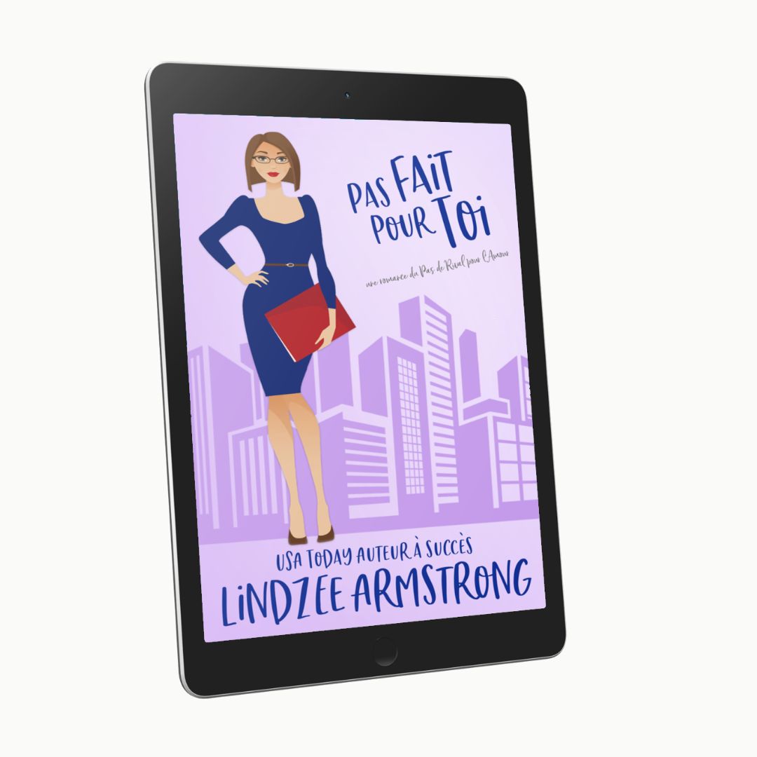 Not Your Match by Lindzee Armstrong French ebook, clean romantic comedy in the No Match for Love series