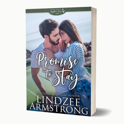 Promise to Stay by Lindzee Armstrong paperback, clean small town contemporary romance in the Second Chances in Sapphire Cove series