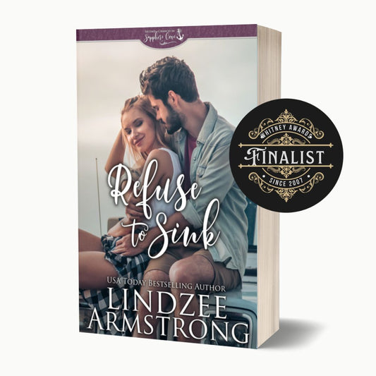 Refuse to Sink by Lindzee Armstrong paperback, clean small town contemporary romance in the Second Chances in Sapphire Cove series