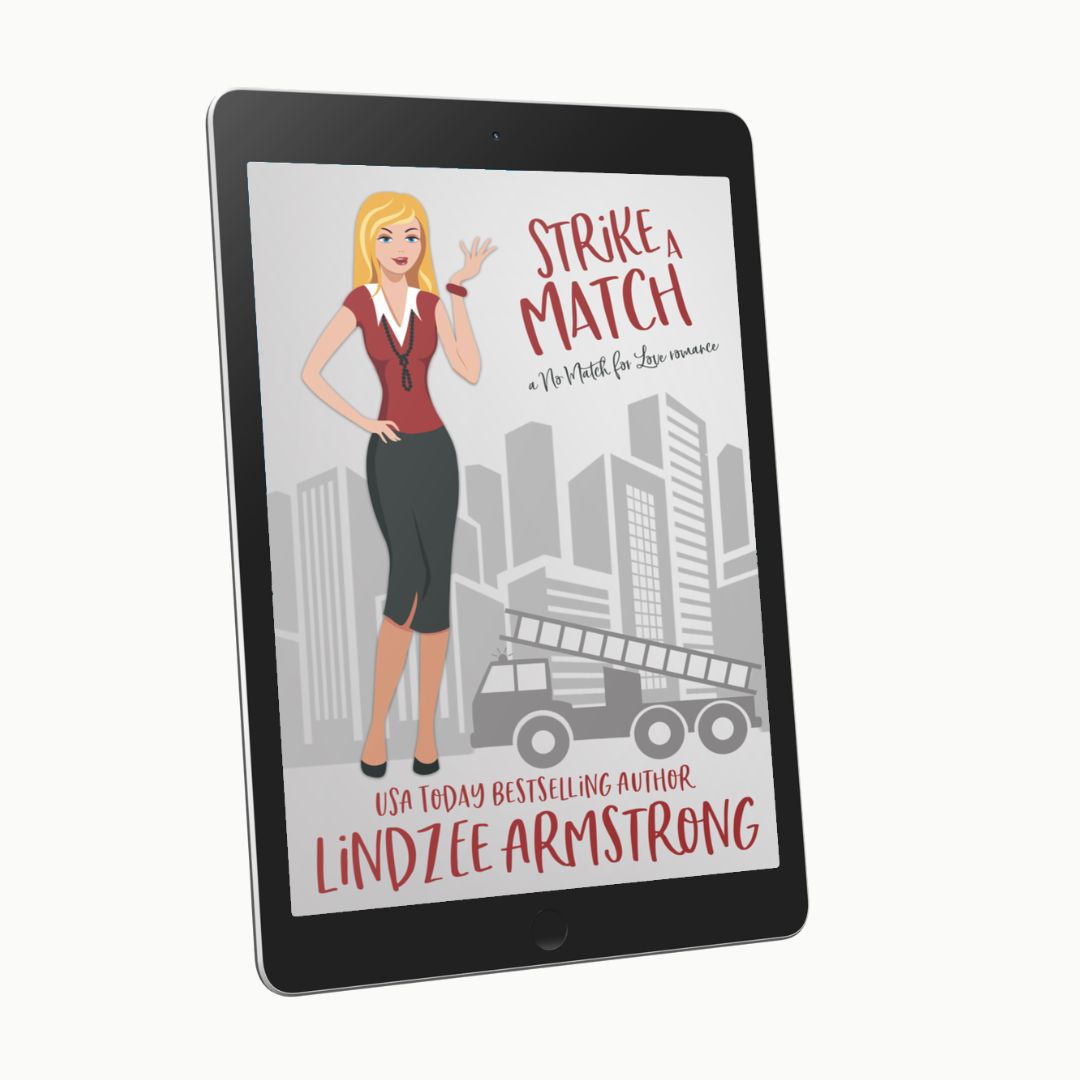Strike a Match by Lindzee Armstrong ebook, clean romantic comedy in the No Match for Love series