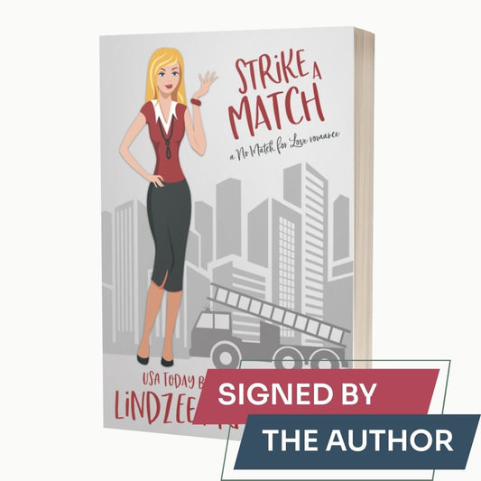 Strike a Match by Lindzee Armstrong signed paperback, clean romantic comedy in the No Match for Love series