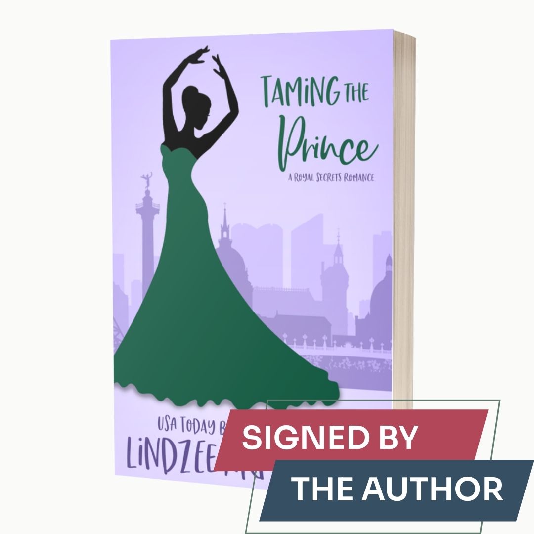 Taming the Prince by Lindzee Armstrong signed paperback, clean romantic comedy in the Royal Secrets series