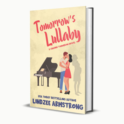 Tomorrow's Lullaby by Lindzee Armstrong hardback, clean Christian romance in the Chasing Tomorrow series
