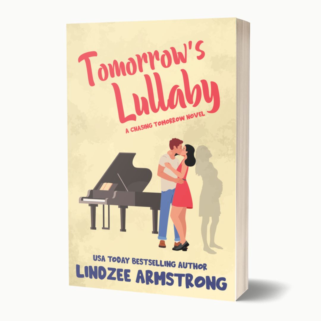 Tomorrow's Lullaby by Lindzee Armstrong paperback, clean Christian romance in the Chasing Tomorrow series